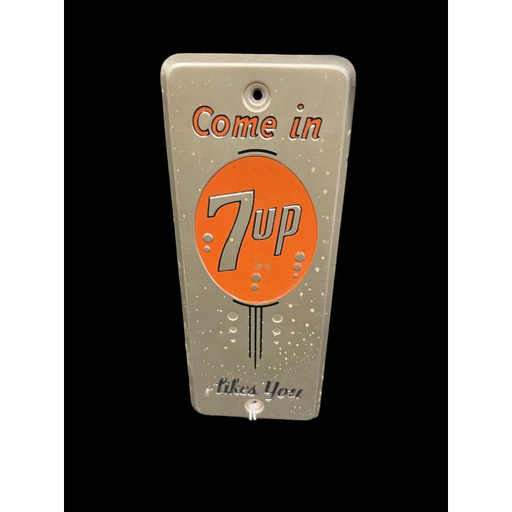 Come In 7Up Likes You Door Push Sign