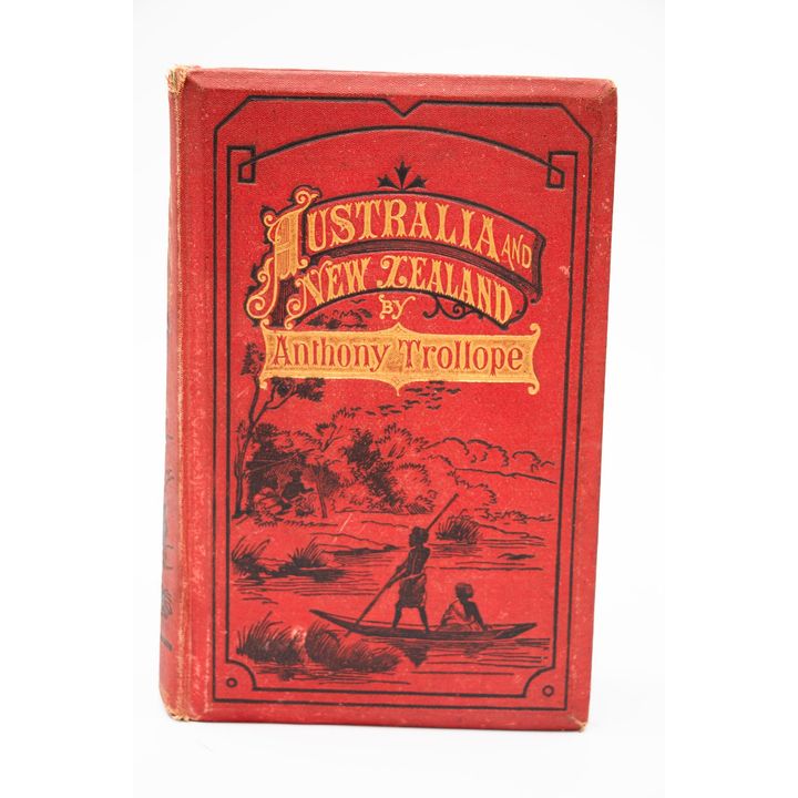 TROLLOPE, ANTHONY - Australia and New Zealand.