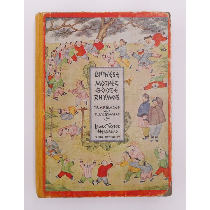 Signed Chinese Mother Goose Rhymes, Isaac Headland