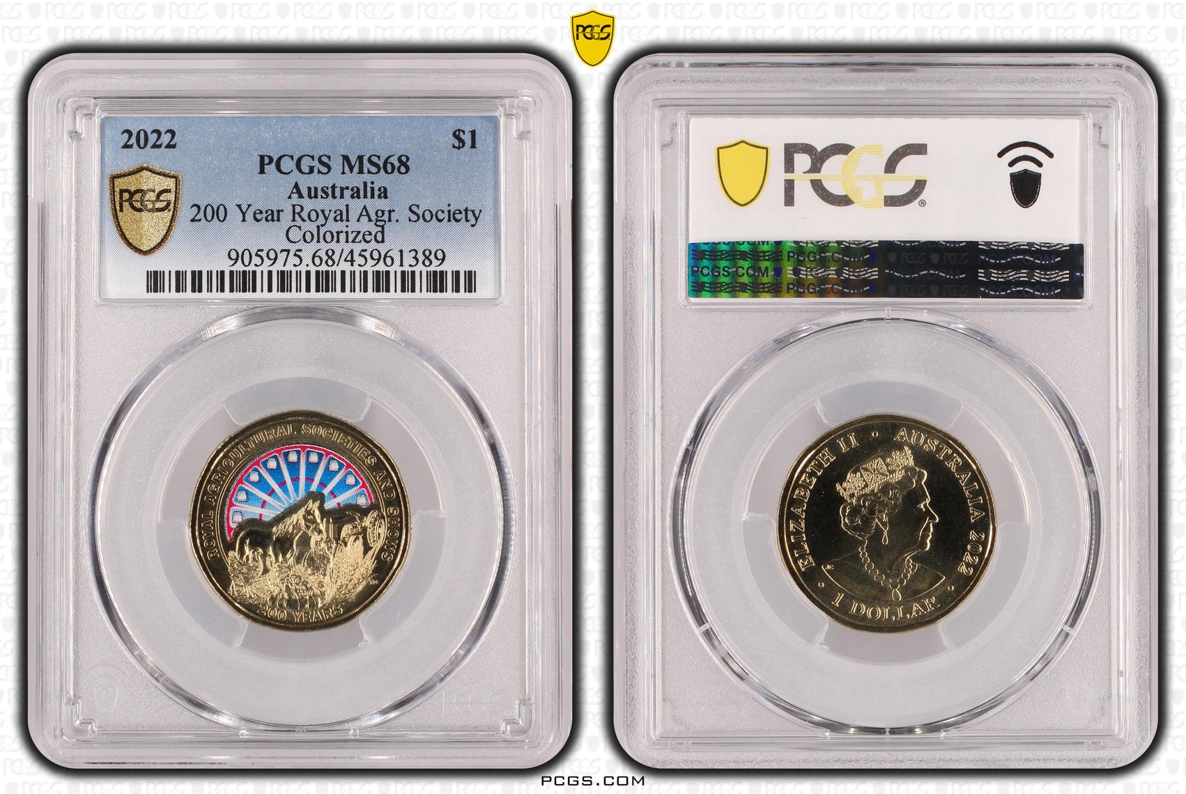 493 · 200 Year Royal Agr. Society Colorized, One Dollar, 2022, PCGS MS68