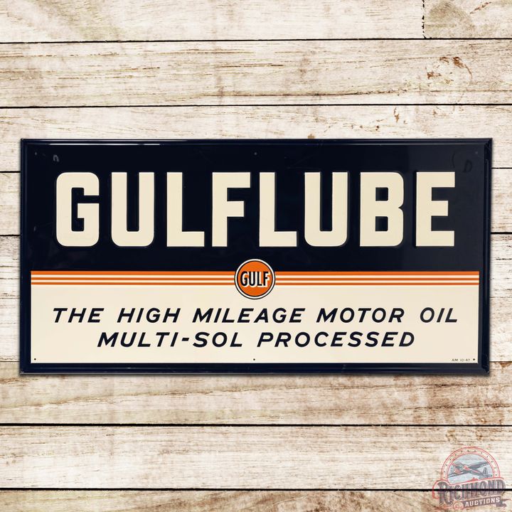 1947 Gulflube The High Mileage Motor Oil Emb. Single Sided Tin Sign w/ Logo