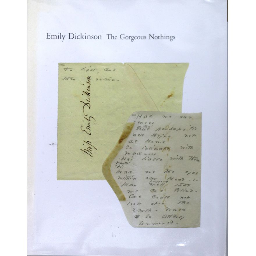 DICKINSON, EMILY - The Gorgeous Nothings.