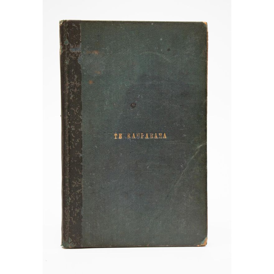 TRAVERS, W.T.L. [association copy] - Some Chapters in the Life and Times of Te Rauparaha, Chief of the Ngatitoa.