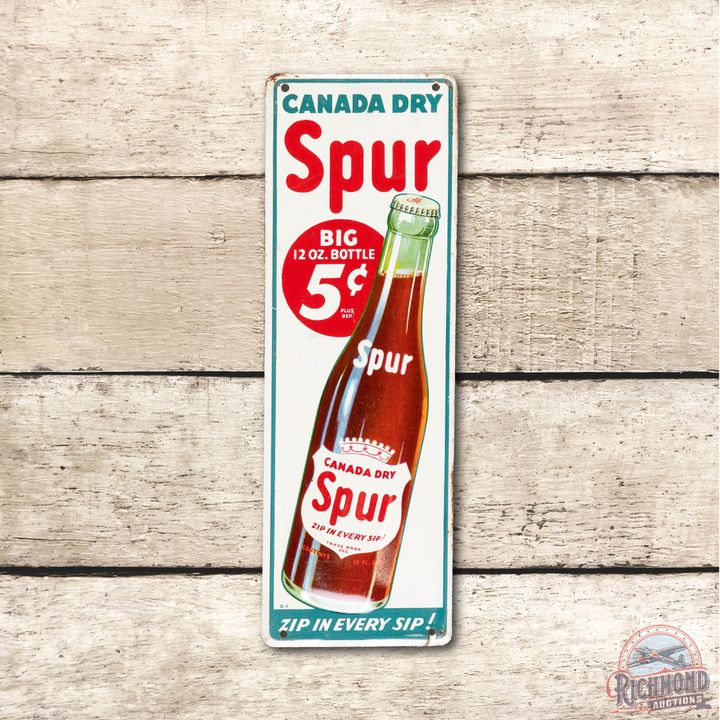 Canada Spur "Zip In Every Sip!" Metal Door Push Sign TAC 9