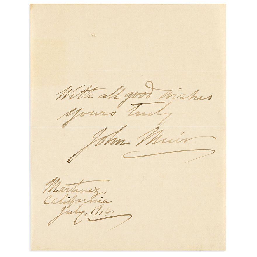 MUIR, JOHN. Autograph inscription Signed, 