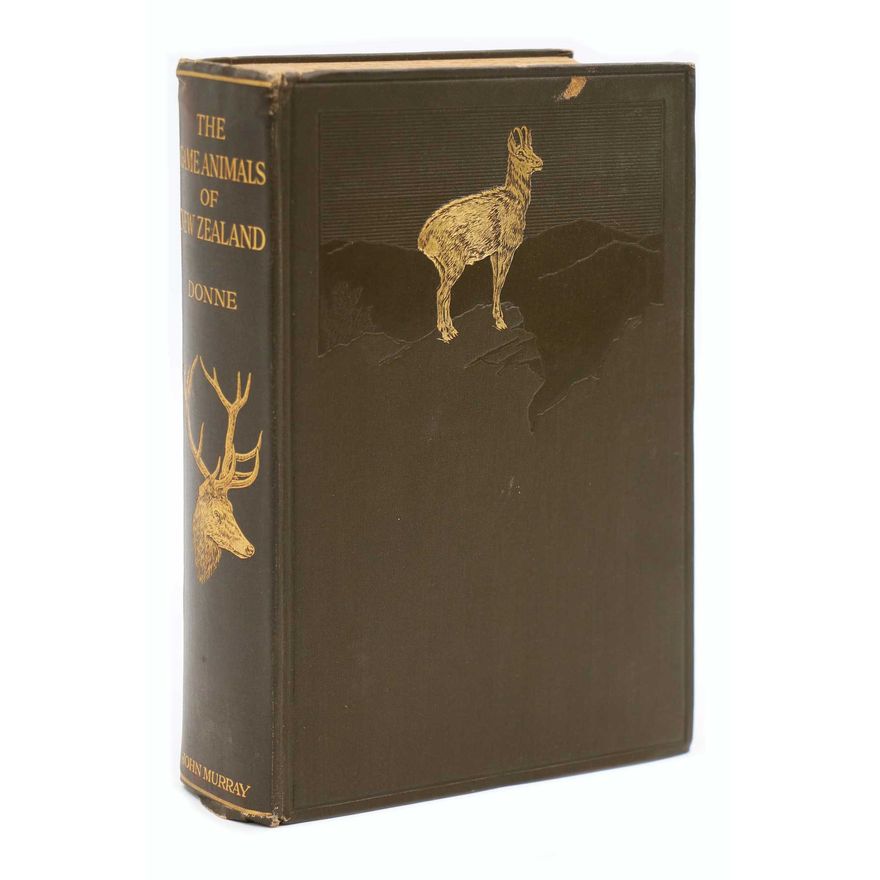 DONNE, T.E.  [association copy] - The Game Animals of New Zealand