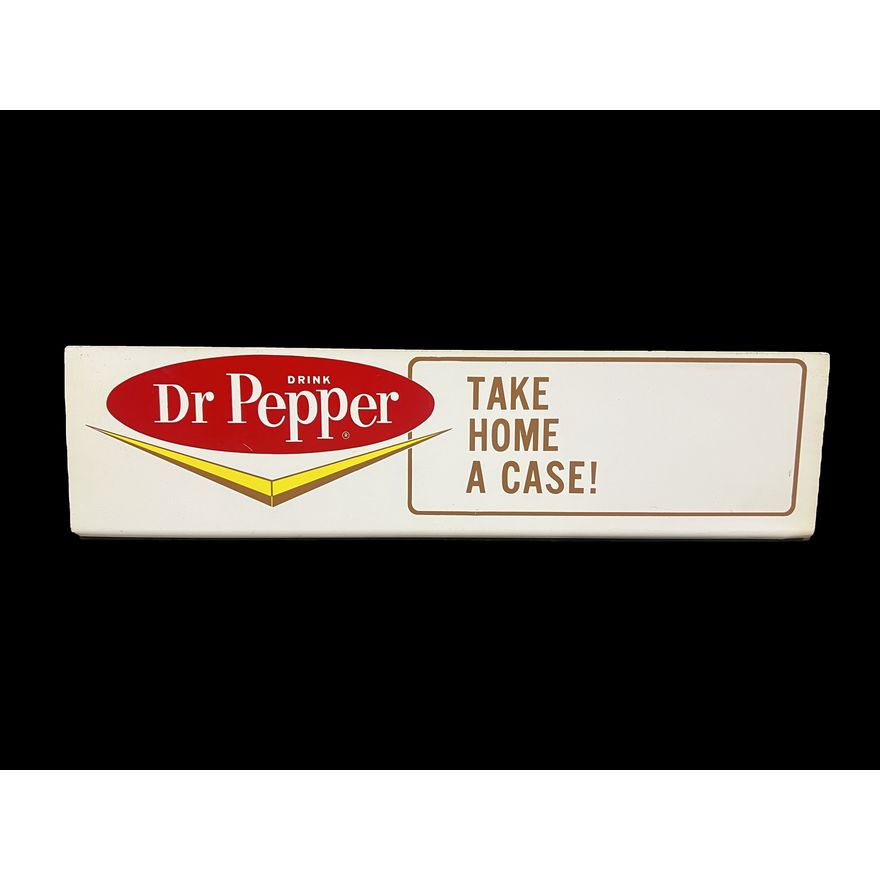 DST Dr. Pepper Take Home A Case Soda Sign