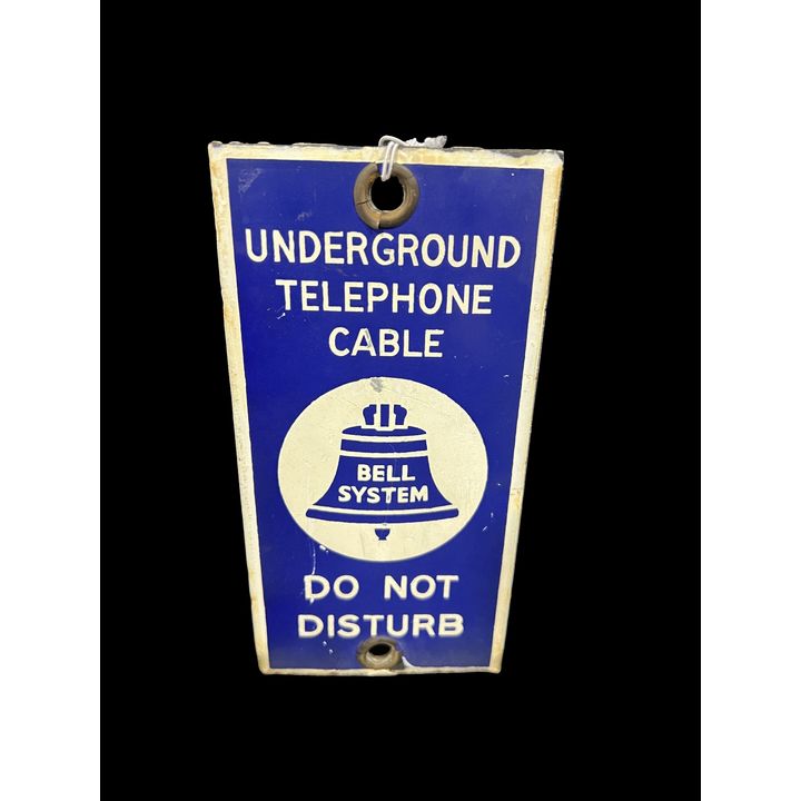 Underground Telephone Cable Bell System Do Not Disturb Porcelain Sign