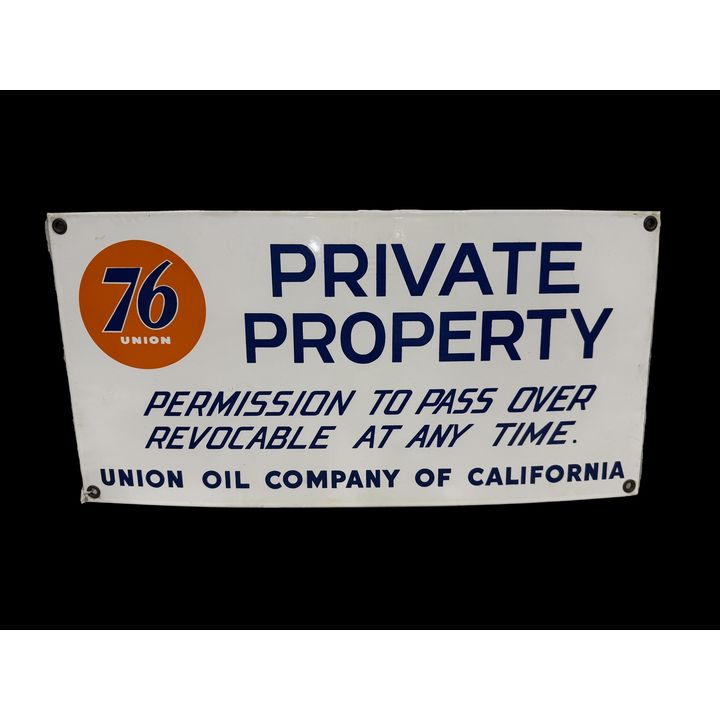 Union 76 Private Property SSP Gas Oil Sign