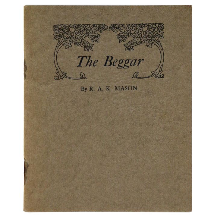 MASON, R.A.K., The Beggar