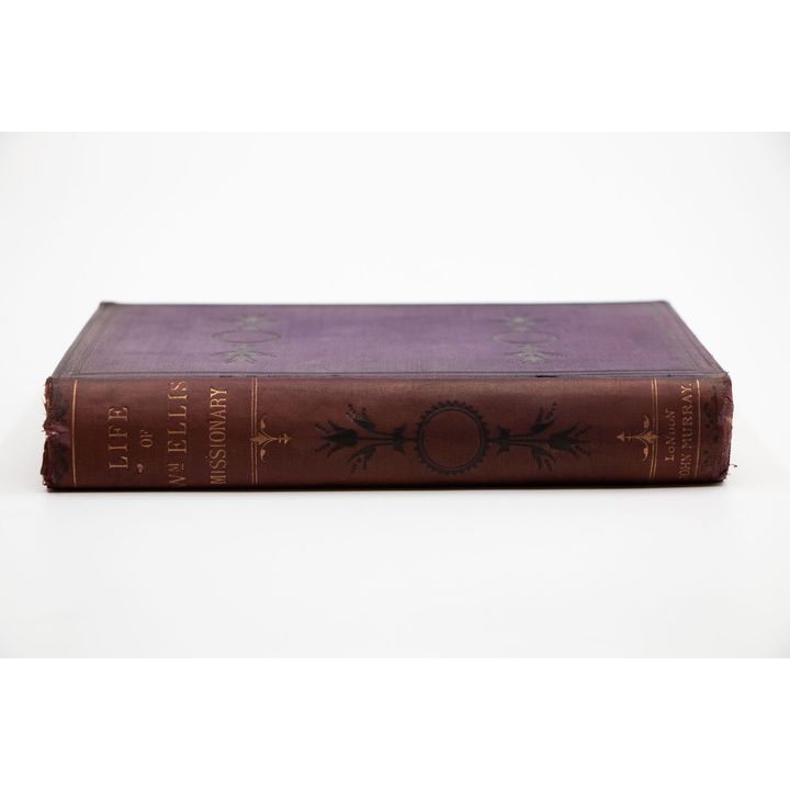 ELLIS, JOHN EIMEO - Life of William Ellis.