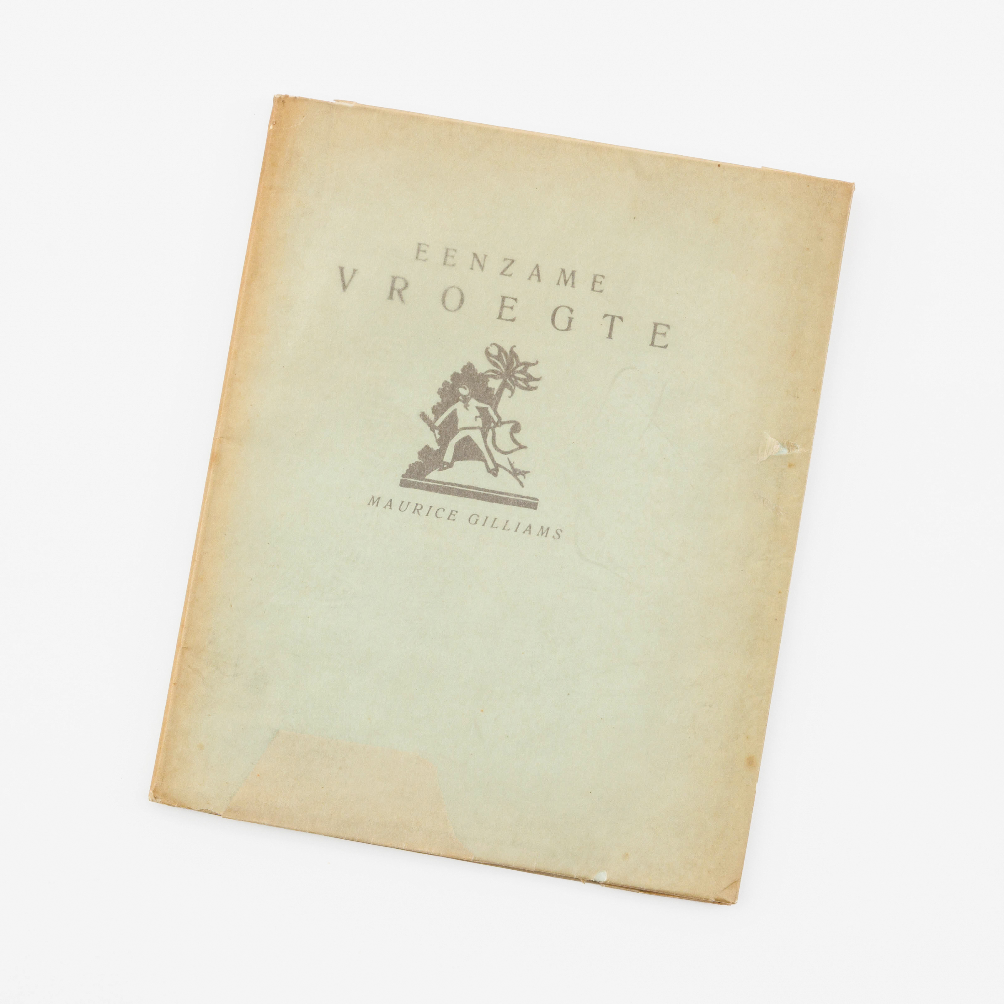 Maurice Gilliams - Eenzame Vroegte. (Antwerpen), privé-druk, (1928). 8vo – kavel bij Bernaerts, Antwerp