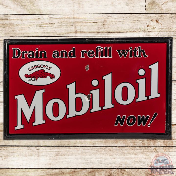 Drain and Refill with Gargoyle Mobiloil Now! SS Porcelain Sign w/ Logo