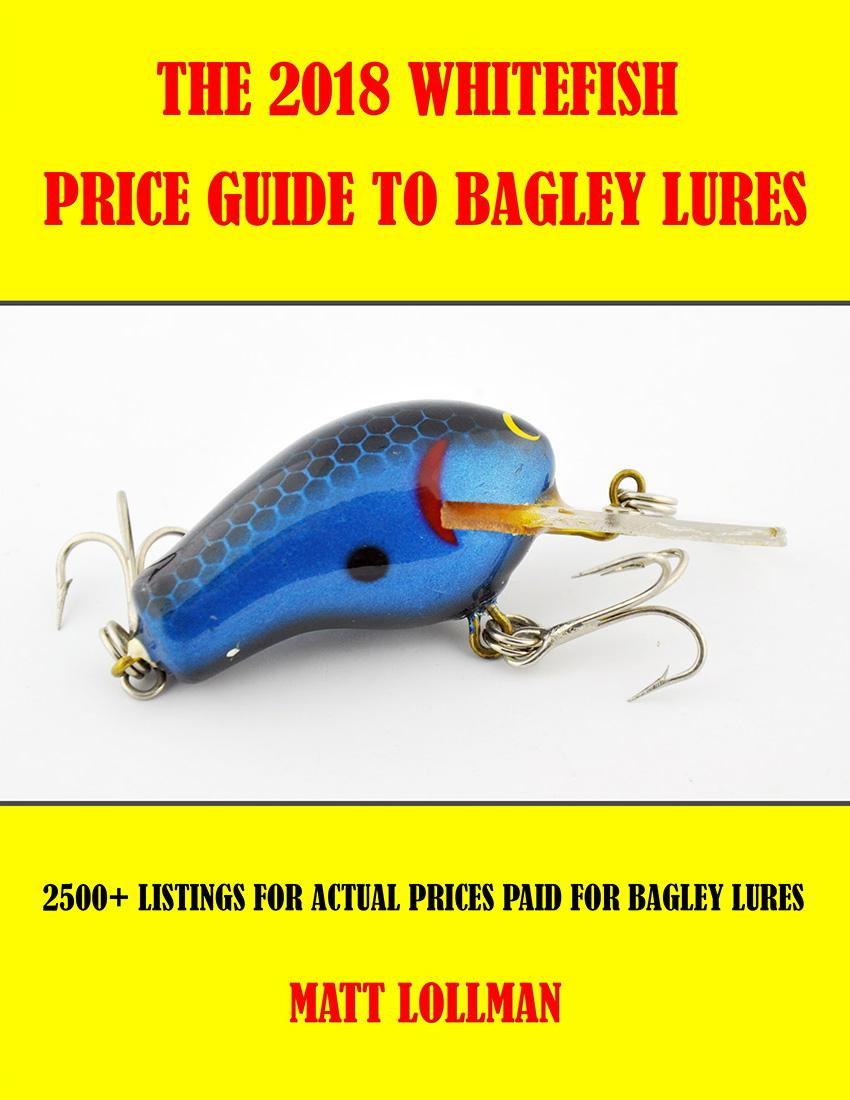 RARE 2018 Price Guide to Bagley Lures BOOK