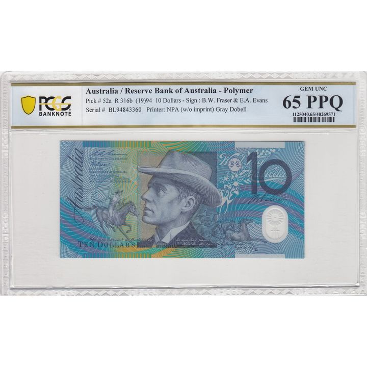 1994 Australia $10 Banknote Fraser/Evans Gem Unc 65 PPQ Grey Dobell - R.316b