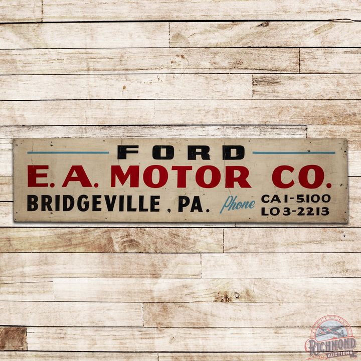 Ford E.A. Motor Co. Bridgeville PA DS Wooden Sign