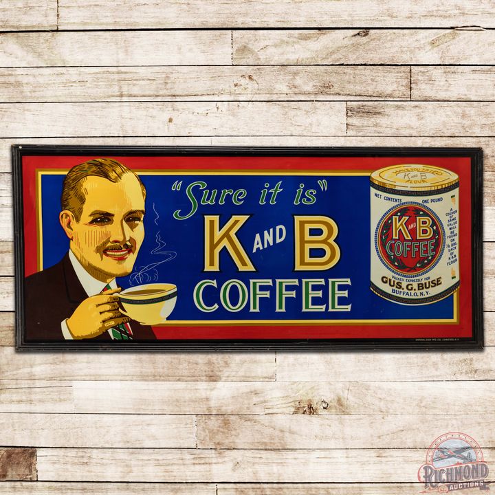 K and B Coffee "Sure It is" SS Tin Sign w/ Can Buffalo NY