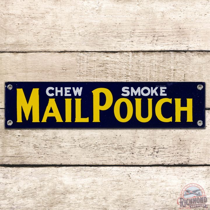 Chew Smoke Mail Pouch Tobacco SS Porcelain Sign