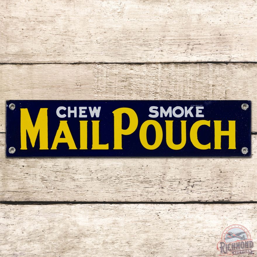 Chew Smoke Mail Pouch Tobacco SS Porcelain Sign