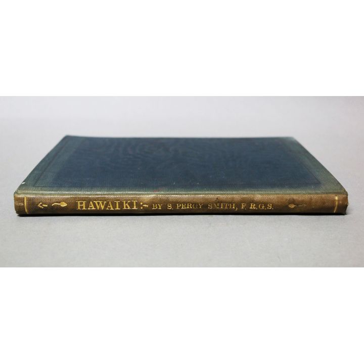 SMITH, S. PERCY [association copy] - Hawaiki: The Whence of the Māori: