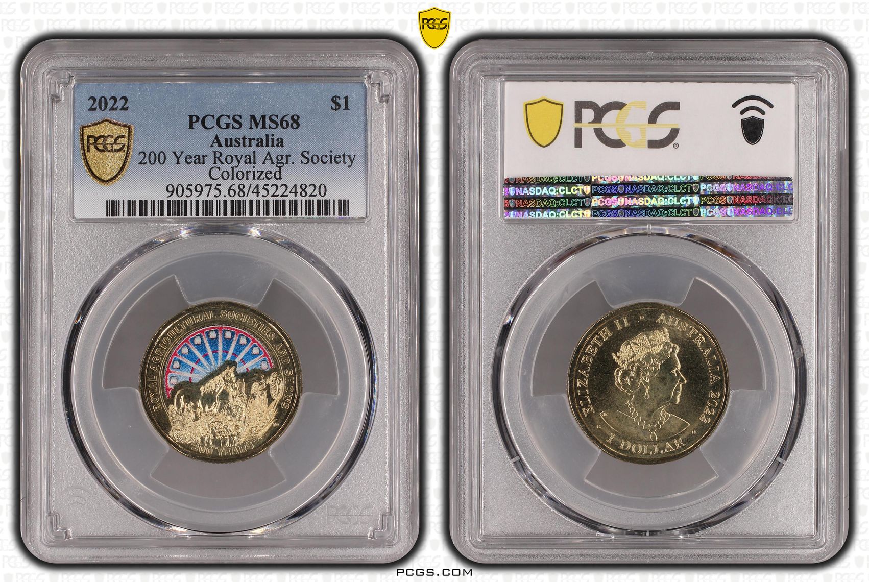 314 · 200 Year Royal Agr. Society Colourised, One Dollar, 2022, PCGS MS68