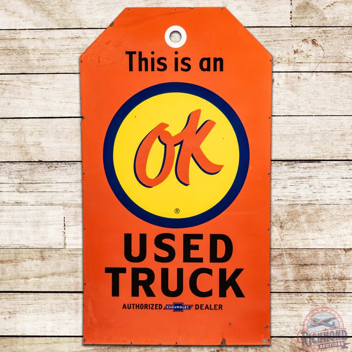OK Used Truck Authorized Chevrolet Dealer Tag Shaped SS Porcelain Sign w/ Logo