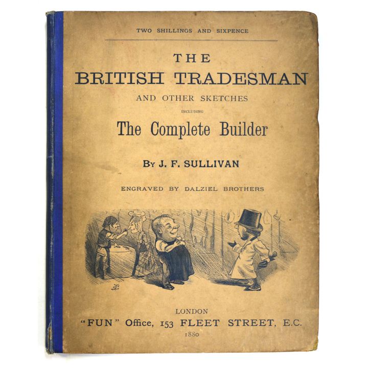 SULLIVAN, J.F. - The British Tradesman and Other Sketches.