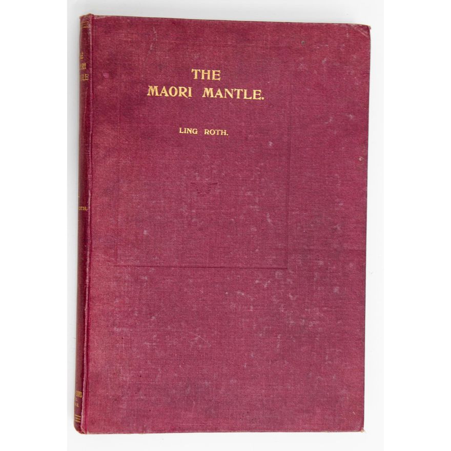 ROTH, H. LING - The Māori Mantle