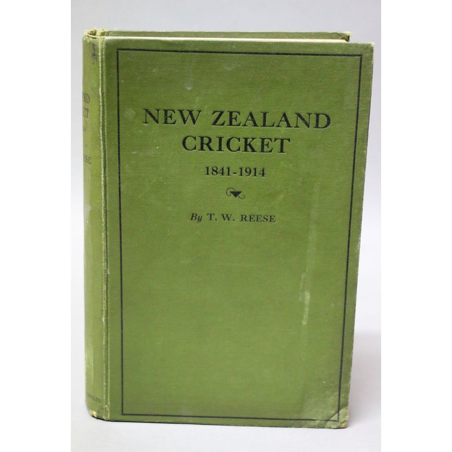 REESE, T.W. - New Zealand Cricket 1841-1914