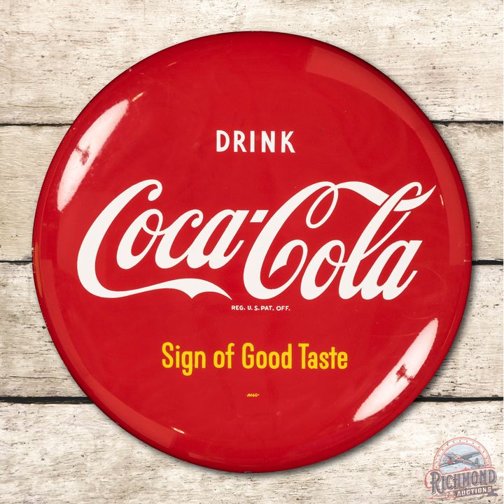 16" Drink Coca Cola Sign of Good Taste Tin Button Sign