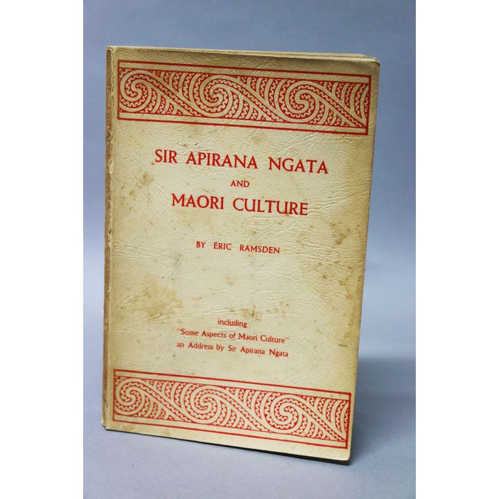RAMSDEN, ERIC [& ephemera] - Sir Apirana Ngata and Māori Culture
