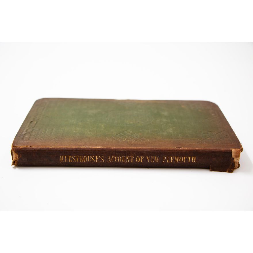 HURSTHOUSE, CHARLES - An Account of the Settlement of New Plymouth.