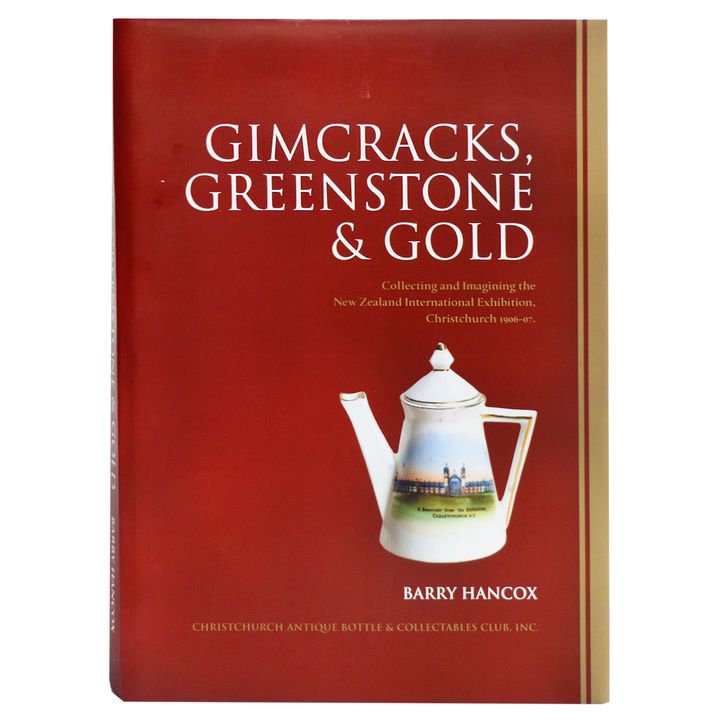 HANCOX, BARRY, Gimcracks, Greenstone & Gold.