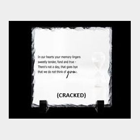 In Our Hearts Your Memory Lingers Remembrance Memorial v2 Gift Rock Slate (CRACKED) -| 51745/14479 B2 (S10)