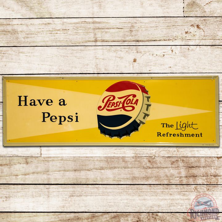 1956 Have a Pepsi Cola The Light Refreshment SST Sign - 8.5