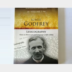 Robert Godfrey - Publication of Opland Collection of Xhosa Literature