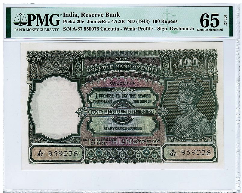 Reserve Bank of India 100 Rupees Calcutta ND (1943) PMG Gem Uncirculated 65 EPQ