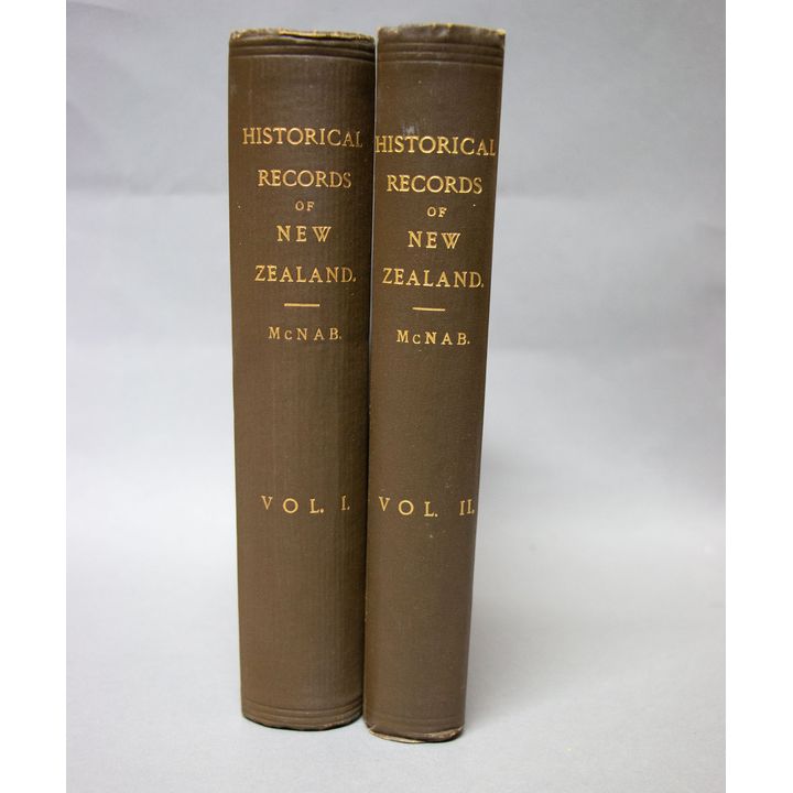 McNAB, ROBERT [2 volumes] - Historical Records of New Zealand