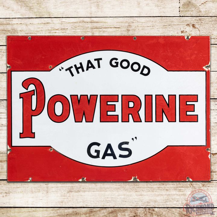 Powerine That Good Gas DS Porcelain Sign