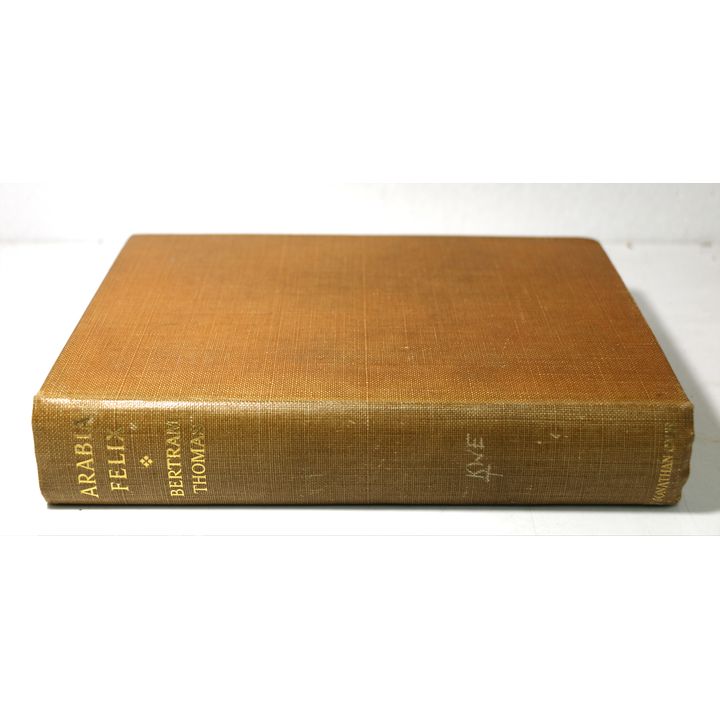 THOMAS, BERTRAM - Arabia Felix.