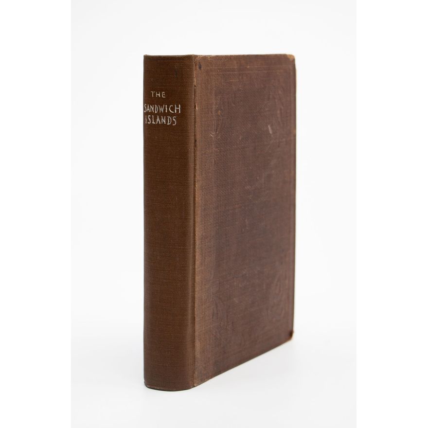 BATES, GEORGE WASHINGTON (A Haole) - Sandwich Island Notes.