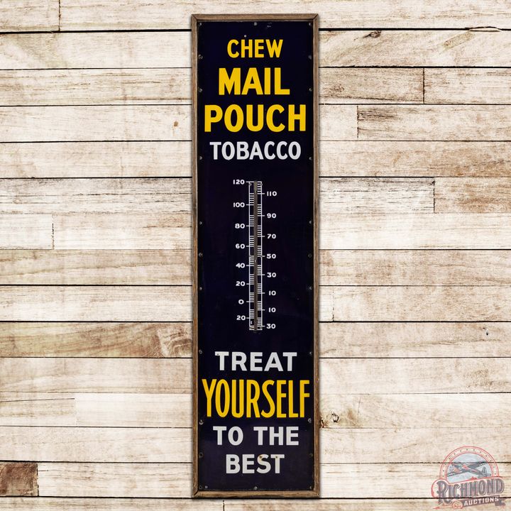 Chew Mail Pouch Tobacco 6' SS Porcelain Thermometer Sign