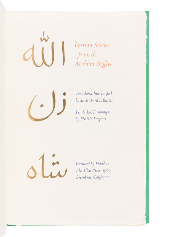 [ALLEN PRESS]. BURTON, Sir Richard, translator (1821-1890). Persian Stories from the Arabian Nights. Kentfield, CA: Allen Press, 1980. 