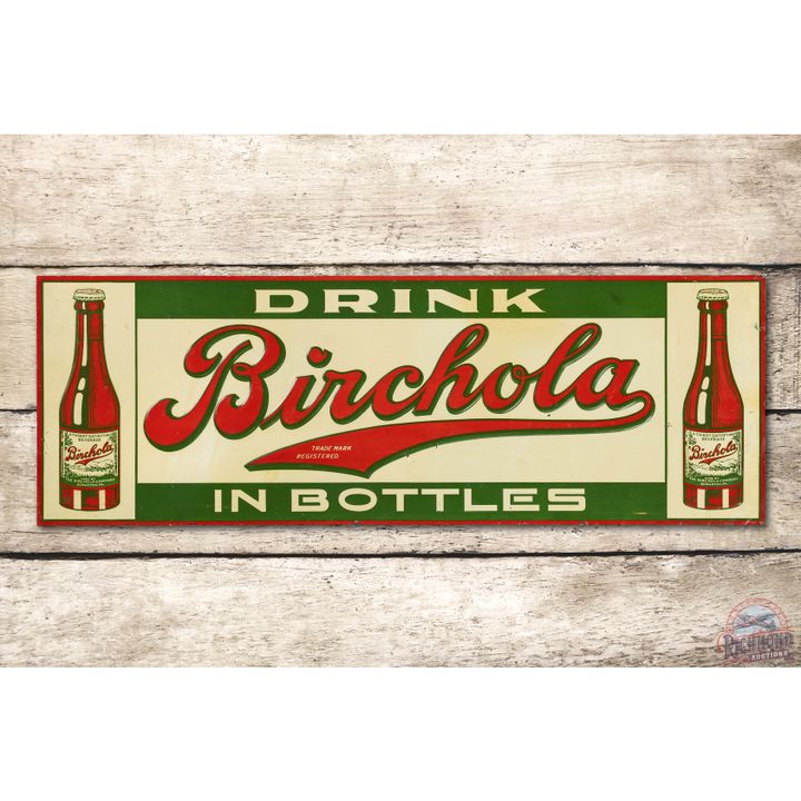 Drink Birchola in Bottles w/ 2 Bottles Embossed Tin Sign