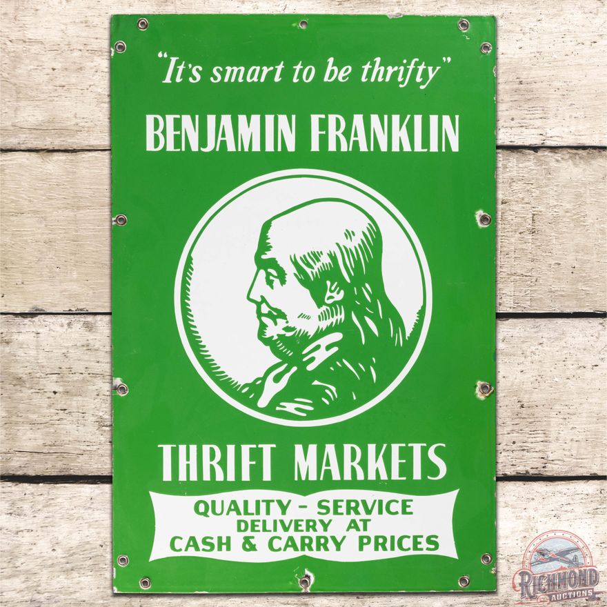 Benjamin Franklin Thrift Markets SS Porcelain Sign w/ Silhouette