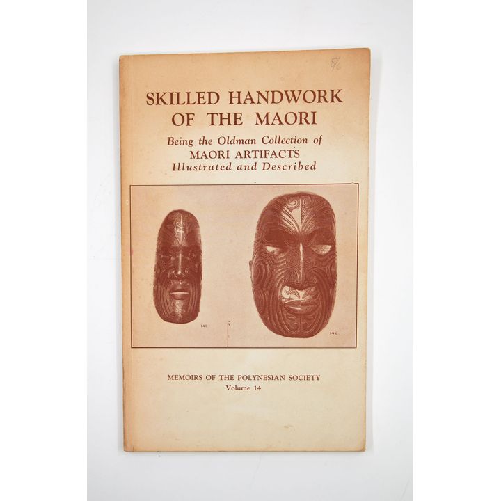 OLDMAN, W.L. - Skilled Handwork of the Māori