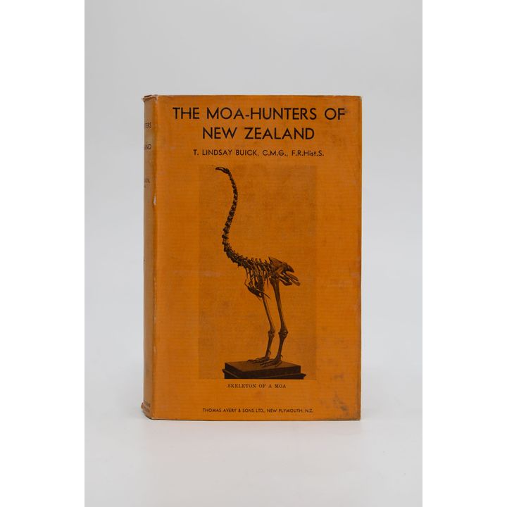 BUICK, T. LINDSAY - The Moa-Hunters of New Zealand.