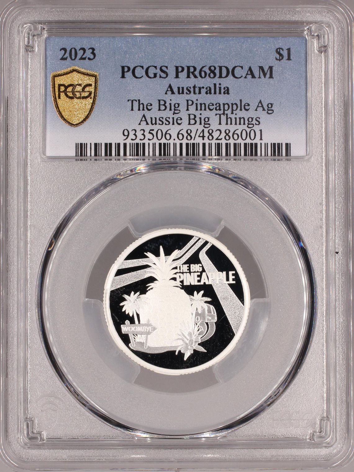 The Big Pineapple Silver Aussie Big Things, One Dollar, 2023, PCGS PR68DCAM