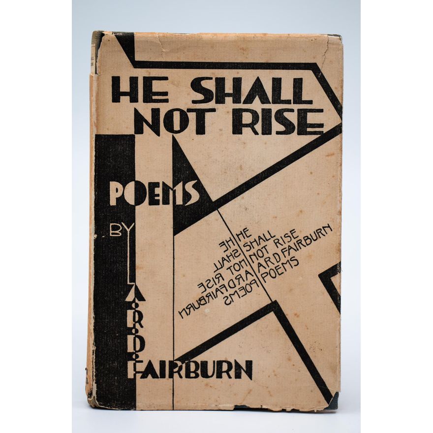 FAIRBURN, A.R.D. [inscribed] - He Shall Not Rise.