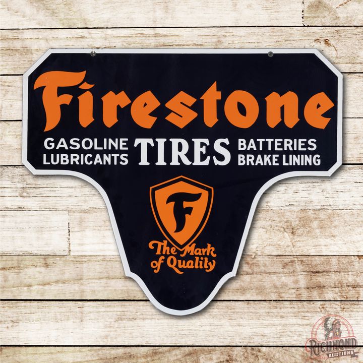 Firestone Tires "The Mark of Quality" Double Sided Porcelain Sign TAC 9.75